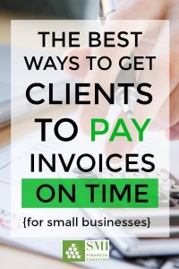 If you're chasing down clients for unpaid invoices you HAVE to read this! You NEED this money, so use these creative ways to make sure your customers pay invoices IN FULL & ON TIME every time! | small business invoicing ideas, keep track of small business finances
